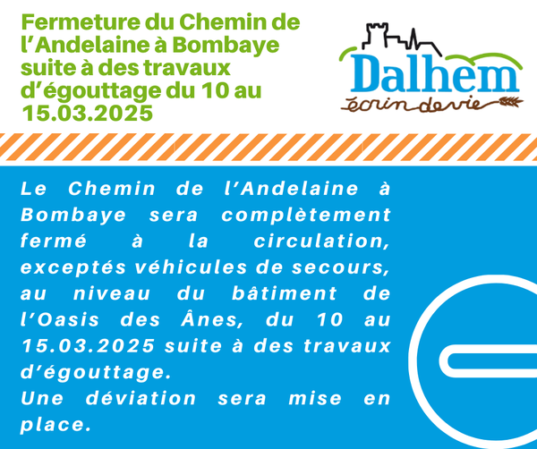 2025.03.07 Fermeture Chemin de l'Andelaine