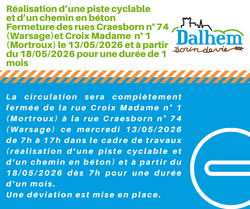 Fermeture de la rue Craesborn n° 74  (Warsage) à la rue Croix Madame  n° 1 (Mortroux) le 13/05/2026 de 7h à 17h et à partir du 18/05/2026 dès 7h pour une durée de 1 mois