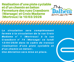 Réalisation d’une piste cyclable et d’un chemin en béton Fermeture des rues Craesborn  (Warsage) et Croix Madame (Mortroux) le 10/03/2026
