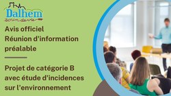 Avis officiel - Réunion d'information préalable - Projet de catégorie B avec étude d'incidences sur l'environnement